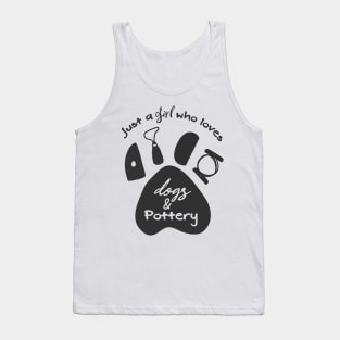 A girl who loves dogs and pottery Tank Top